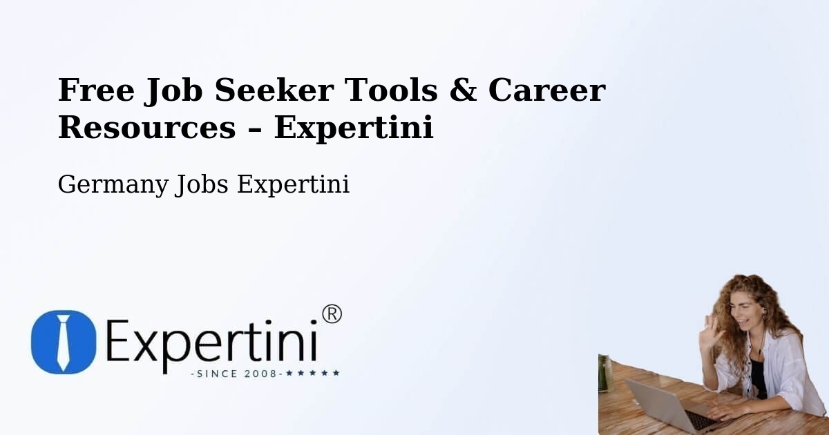 Free Job Seeker Tools & Career Resources – Brühl - Brühl, Germany Jobs Expertini