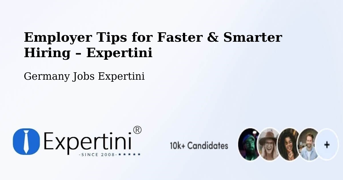 Employer Tips for Hiring & Recruitment – Brühl - Brühl, Germany Jobs Expertini