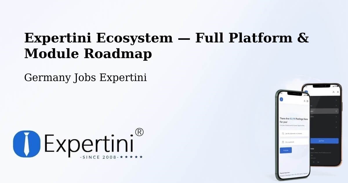 Expertini Ecosystem — Full Platform & Module Roadmap – Brühl