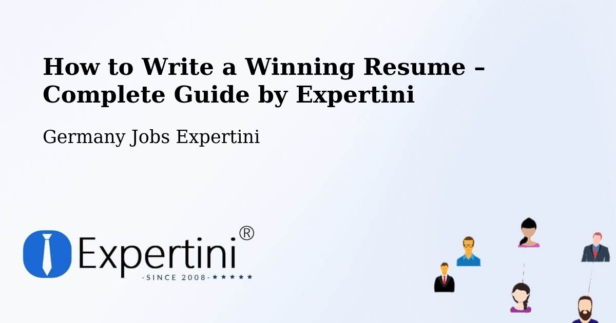 Resume Writing Guide for Job Seekers – Brühl - Brühl, Germany Jobs Expertini